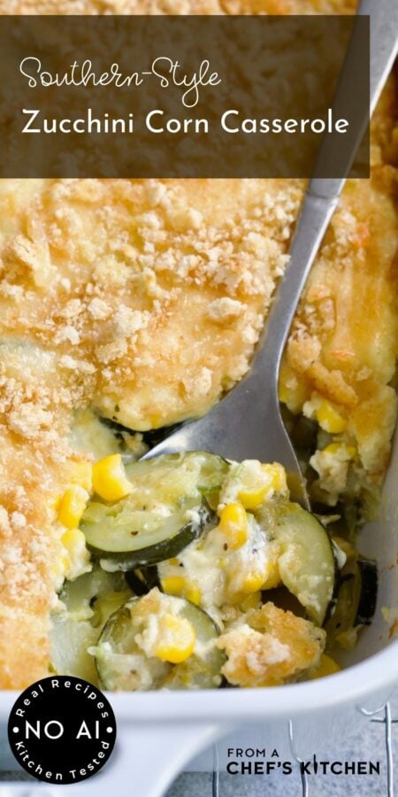 Pinterest graphic for Southern-Style Zucchini Corn Casserole showing it close-up with spoon picking some up.