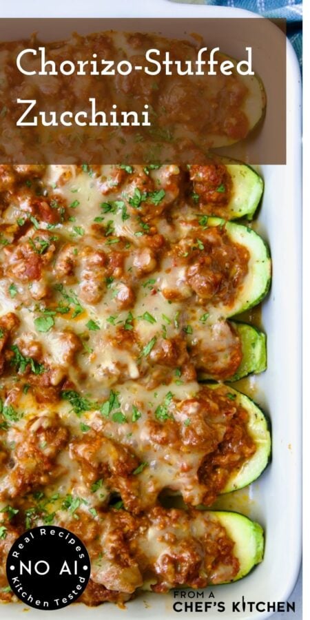 Pinterest graphic for Chorizo Stuffed Zucchini showing them in a white baking dish.