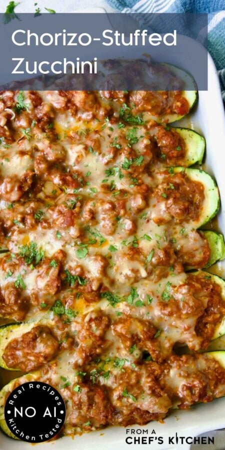 Pinterest graphic for Chorizo Stuffed Zucchini showing them in a white rectangular baking dish.